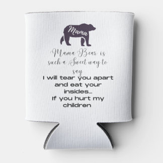 Rafraîchisseur Pour Canette Maman est glacière. Montre ce que Mama Bear signif