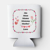 Rafraîchisseur Pour Canette Maman. Maman, maman, maman sur un (Dos)