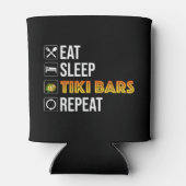 Rafraîchisseur Pour Canette Manger. Dormir. Bars Tiki. Répéter (Dos)