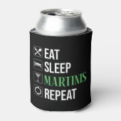Rafraîchisseur Pour Canette Manger. Dormir. Martinis. Répéter. (Can devant)