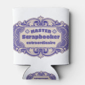 Rafraîchisseur Pour Canette "Master Scrapbooker Extraordinaire" (Dos)