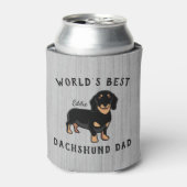 Rafraîchisseur Pour Canette Meilleur Dachshund Papa Dachshund Custom Chien Nom (Can devant)