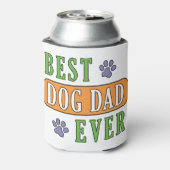 Rafraîchisseur Pour Canette Meilleur père de chien jamais (Can Dos)
