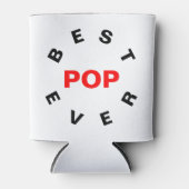 Rafraîchisseur Pour Canette Meilleure pop jamais (Devant)