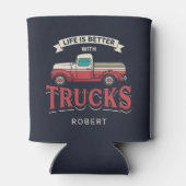 Rafraîchisseur Pour Canette Meilleure vie avec Camions Funny Trucker Personnal (Dos)