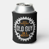 Rafraîchisseur Pour Canette Mens Cycling - Never Underestimate An Old Guy On A (Can Dos)