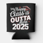 Rafraîchisseur Pour Canette Mon Happy Class Est En Dehors Ici 2025 Diplômé Sen (Devant)