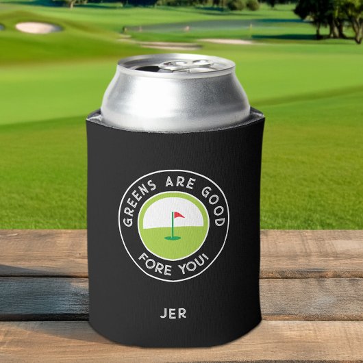 Rafraîchisseur Pour Canette Monogrammed – GREENS ARE GOOD FORE YOU! Funny Golf