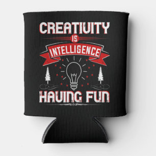 Rafraîchisseur Pour Canette Motivation - Creativity Is Intelligence