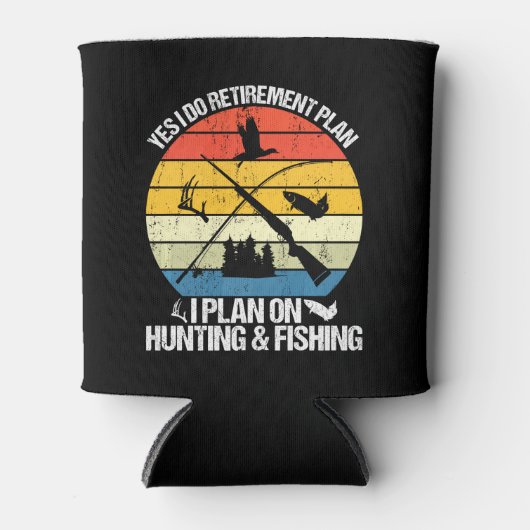 Rafraîchisseur Pour Canette My Retirement Plan Hunting Fishing Hunter Toxits F (Devant)