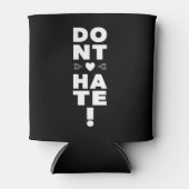 Rafraîchisseur Pour Canette Ne détestez pas l'histoire NOIRE (Devant)