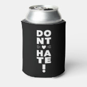 Rafraîchisseur Pour Canette Ne détestez pas l'histoire NOIRE (Can Dos)