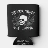 Rafraîchisseur Pour Canette Ne jamais faire confiance à l'Halloween vivante (Dos)