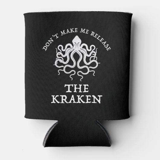 Rafraîchisseur Pour Canette Ne me faites pas libérer le Kraken (Devant)