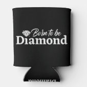 Rafraîchisseur Pour Canette Né Pour Être Diamond (Dos)