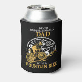 Rafraîchisseur Pour Canette Ne Sous-Estimez Jamais Un PDA Avec Un VTT _ D (Can Dos)