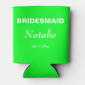 Rafraîchisseur Pour Canette Neon Green Bride Mariage Bridesmaid (Devant)