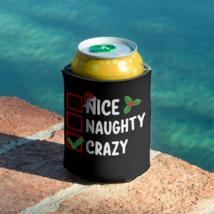 Rafraîchisseur Pour Canette Nice Naughty Crazy Funny Liste de Noël