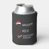 Rafraîchisseur Pour Canette Nice Naughty Insufficient Evidence Santa Christmas (Can devant)