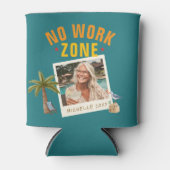 Rafraîchisseur Pour Canette No Work Zone Retirement Party Fun Custom Photo (Devant)