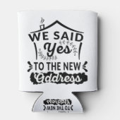 Rafraîchisseur Pour Canette Nous Avons Dit Oui Adresse Domestique, Drôle Nouve (Dos)