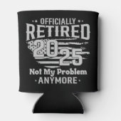 Rafraîchisseur Pour Canette Officiellement Retraité 2025 Plus Mon Problème (Dos)