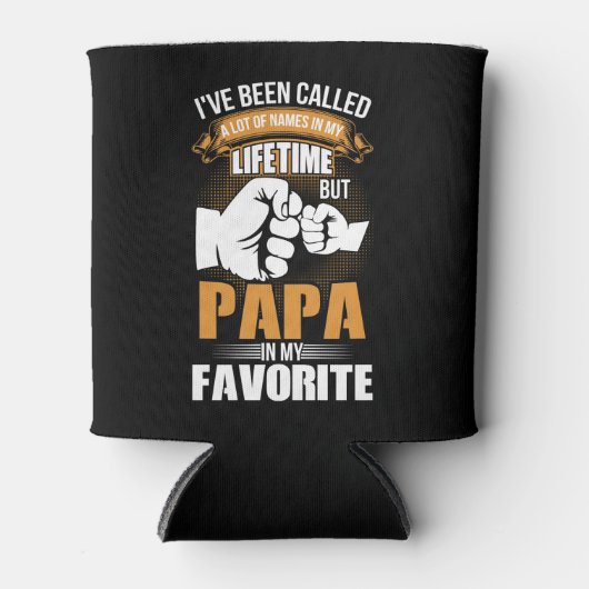 Rafraîchisseur Pour Canette On M'A Appelé Beaucoup De Noms Papa (Devant)