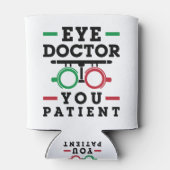 Rafraîchisseur Pour Canette Optométriste Optométrie OEil docteur vous patient (Dos)