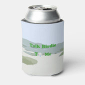 Rafraîchisseur Pour Canette Parle Birdie à moi (Can Dos)