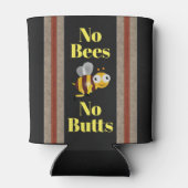 Rafraîchisseur Pour Canette Pas d'abeilles Pas de boutons peuvent refroidir (Dos)