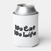 Rafraîchisseur Pour Canette Pas de chats, pas de vie (Can devant)