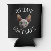 Rafraîchisseur Pour Canette Pas de cheveux s'en fiche Funny Sphynx Chat (Devant)