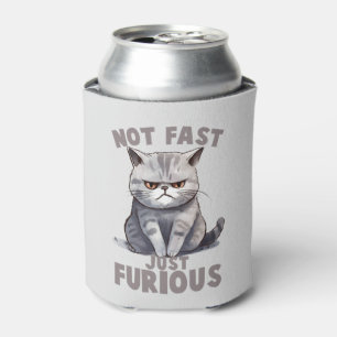 Rafraîchisseur Pour Canette Pas rapide, juste furieux - Humour de chat gris