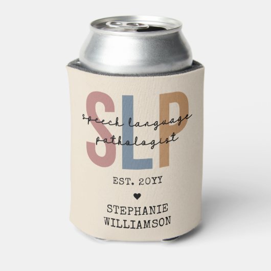 Rafraîchisseur Pour Canette Pathologiste orthophoniste sur mesure SLP (Can Dos)