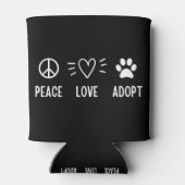 Rafraîchisseur Pour Canette Peace Love Adopter (Dos)