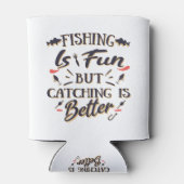 Rafraîchisseur Pour Canette Pêcher est amusant attraper est mieux - Hobby Cita (Dos)