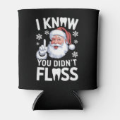 Rafraîchisseur Pour Canette Père Noël Je sais que vous n'avez pas perdu Dentis (Devant)