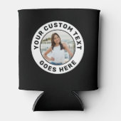 Rafraîchisseur Pour Canette Photo et texte personnalisés (Devant)