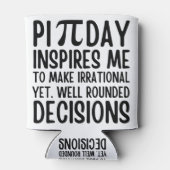 Rafraîchisseur Pour Canette Pi Day Funny (Dos)