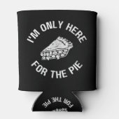 Rafraîchisseur Pour Canette Pi Je ne suis ici que pour le gâteau drôle (Dos)