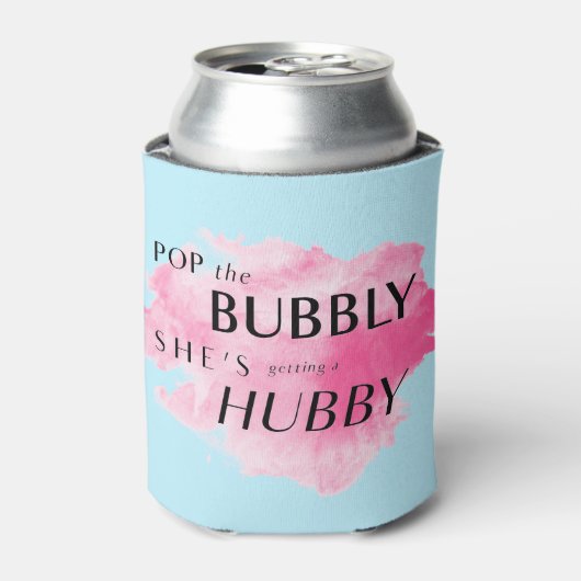 Rafraîchisseur Pour Canette Pop The Bubbly, Elle obtient une aquarelle Hubby ! (Can devant)