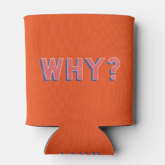 RAFRAÎCHISSEUR  POUR CANETTE POURQUOI ? (Dos)