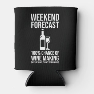 Rafraîchisseur Pour Canette Prévisions de week-end - 100 % de chances de vinif