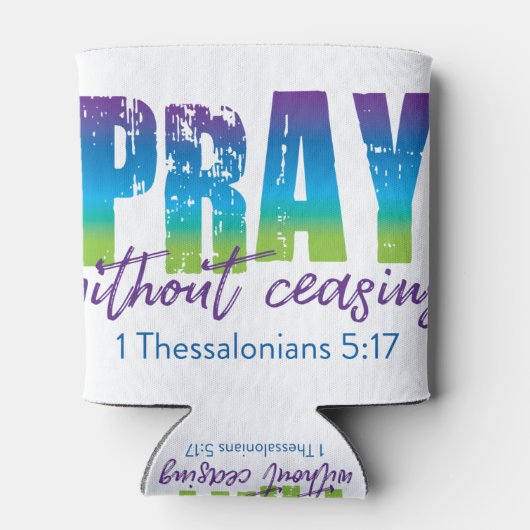 Rafraîchisseur Pour Canette Priez sans cesser - 1 Thessaloniciens 5:17 (Dos)