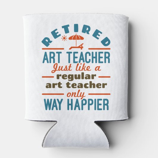 Rafraîchisseur Pour Canette Professeur d'art à la retraite Happier Funny (Dos)