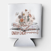 Rafraîchisseur Pour Canette Profitez de chaque instant, message positif (Devant)