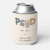 Rafraîchisseur Pour Canette Psychologue PsyD sur mesure (Can Dos)