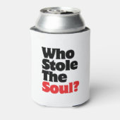 Rafraîchisseur Pour Canette Qui A Volé L'Âme ? (Can Dos)