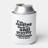 Rafraîchisseur Pour Canette Réserver sur Anti Gravity Funky Science Geek Puns (Can devant)