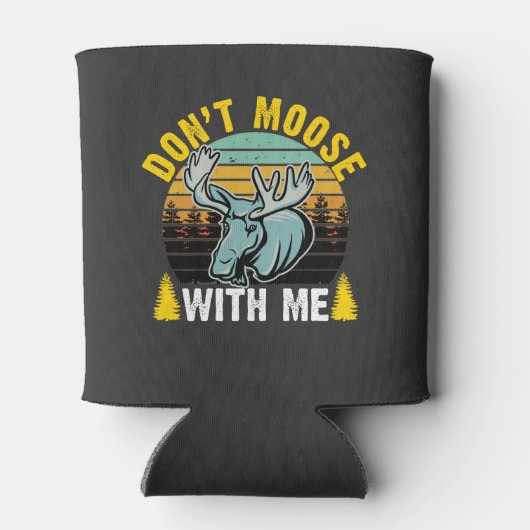 Rafraîchisseur Pour Canette Retro - Don't Moose with Me (Dos)